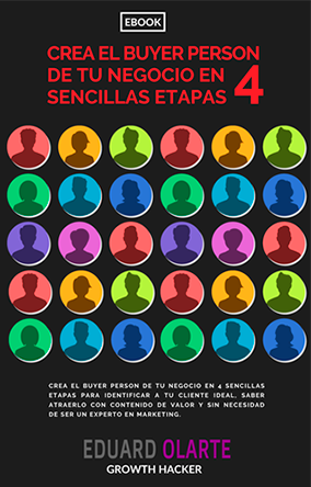 Crea el Buyer Person de tu negocio en 4 sencillas etapas